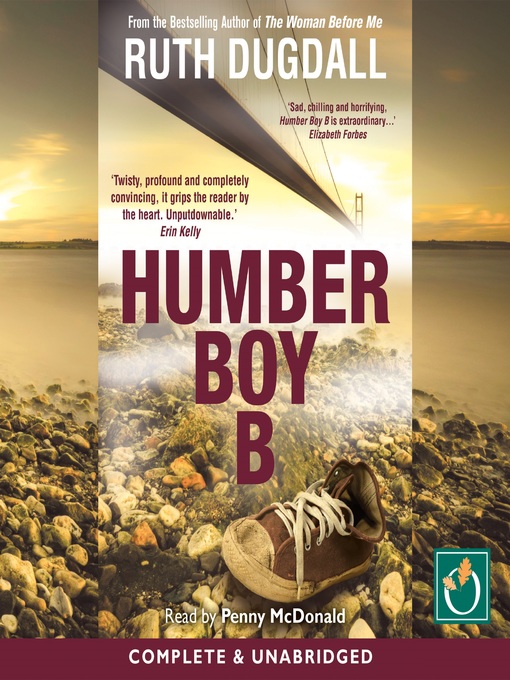 Title details for Humber Boy B by Ruth Dugdall - Available